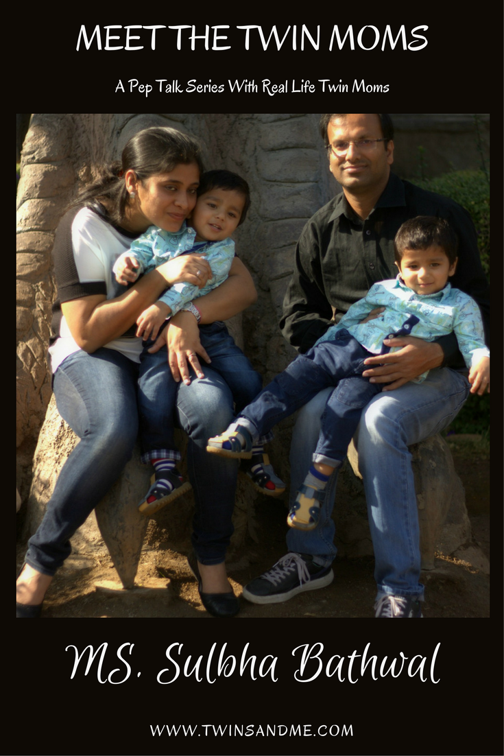 Meet the twin Moms is an interview series featuring real life twin moms. Ms. Sulbha Bathwal shares her experience and knowledge about raising her twin boys.